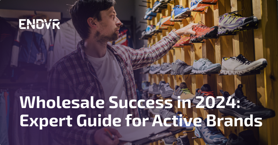 Wholesale Success in 2024: Expert Guide for Active Brands