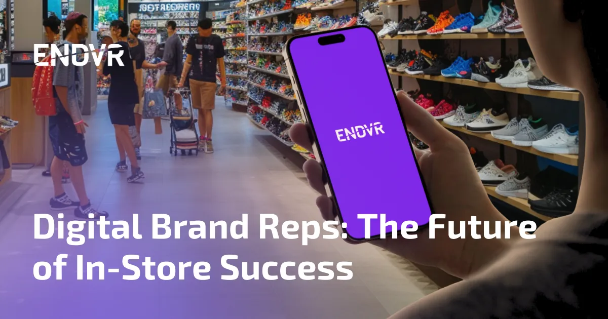 Digital Brand Reps: The Future of In-Store Success