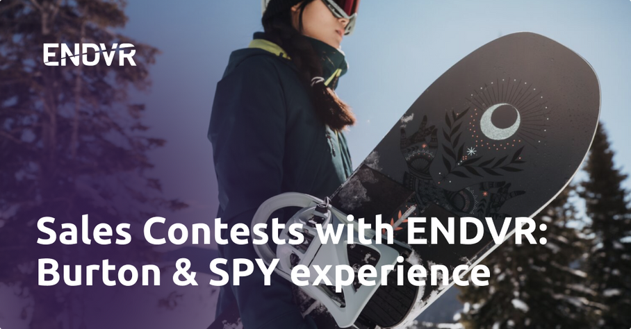 Sales Contests with ENDVR: Burton & SPY experience