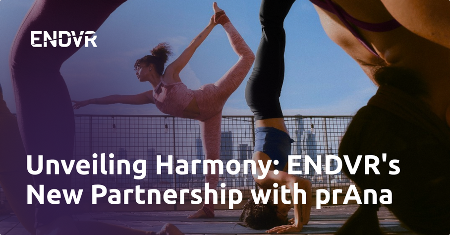 Unveiling Harmony: ENDVR's New Partnership with prAna