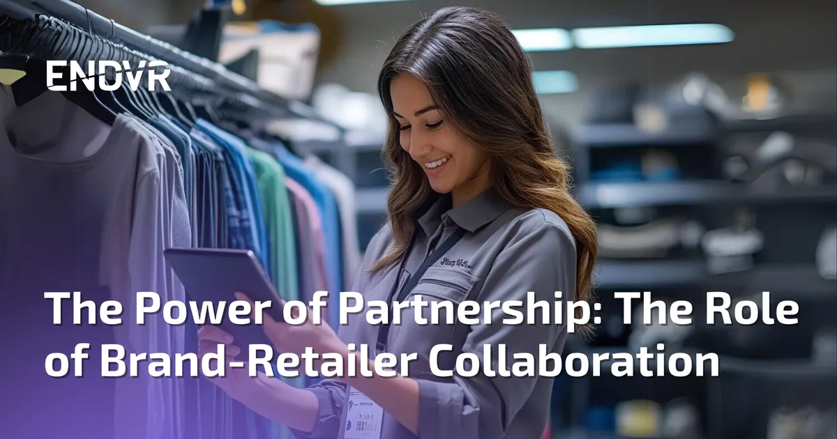 The Power of Partnership: The Role of Brand-Retailer Collaboration